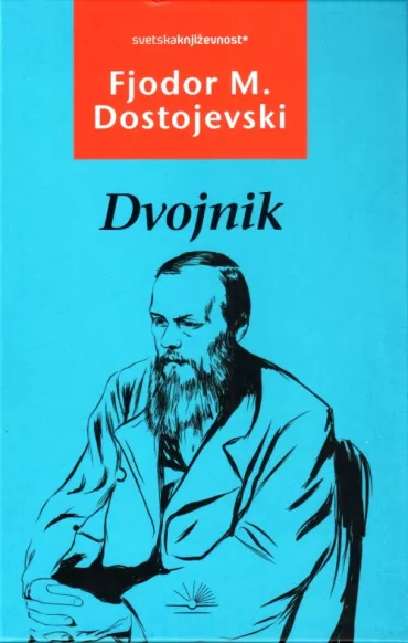 dvojnik fjodor mihailovič dostojevski