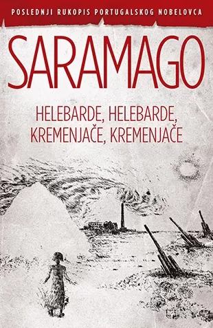 helebarde, helebarde, kremenjače, kremenjače žoze saramago