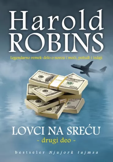 lovci na sreću ii harold robins