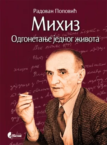 mihiz odgonetanje jednog života radovan popović