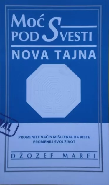 moć podsvesti nova tajna džozef marfi