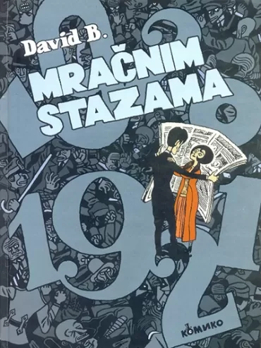 mračnim stazama david b 