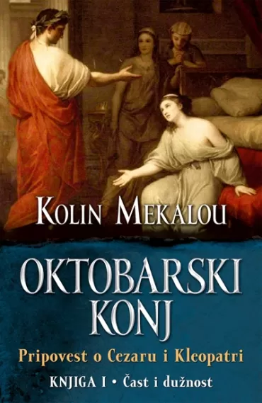 oktobarski konj 1 čast i dužnost kolin mekalou
