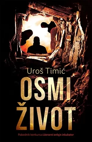 osmi život uroš timić