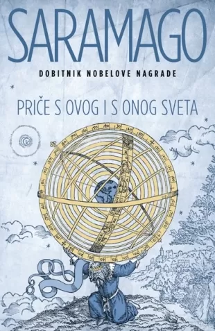 priče s ovog i s onog sveta žoze saramago