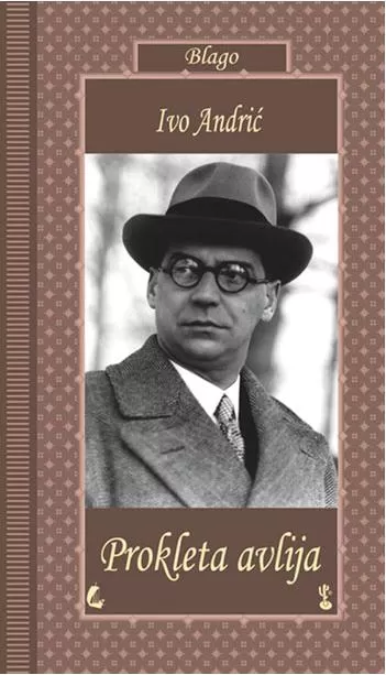 prokleta avlija ivo andrić