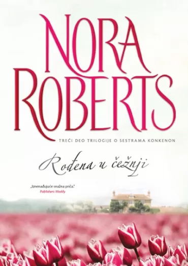rođena u čežnji nora roberts