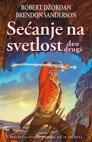 sećanje na svetlost deo drugi robert džordan brendon sanderson