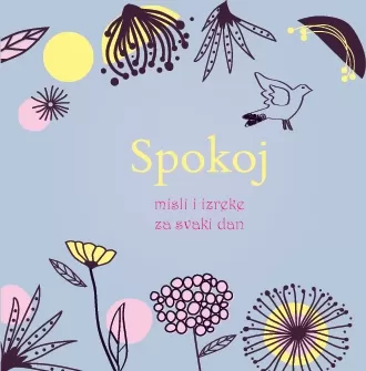 spokoj misli i izreke za svaki dan dubravka trišić