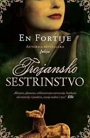 trojansko sestrinstvo en fortije