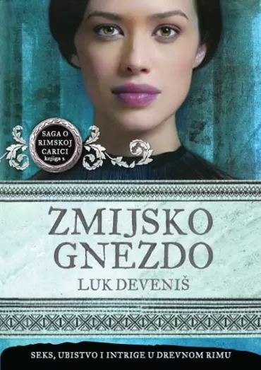 zmijsko gnezdo luk deveniš