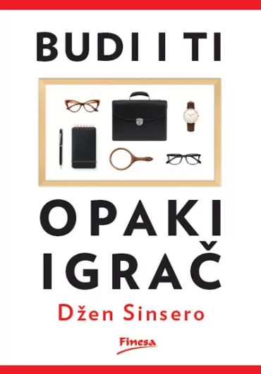 budi i ti opaki igrač džen sinsero