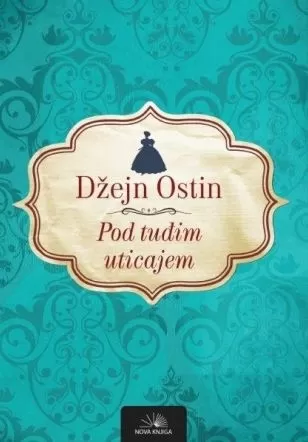 pod tuđim uticajem džejn ostin