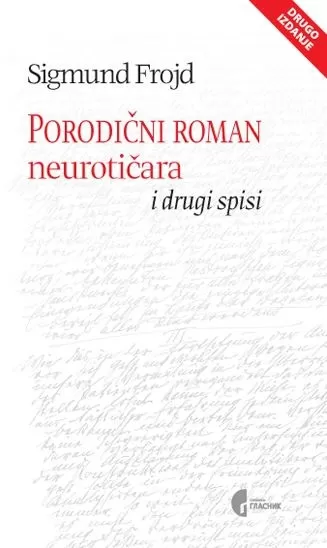 porodični roman neurotičara i drugi spisi sigmund frojd