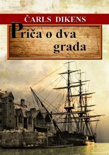 priča o dva grada čarls dikens