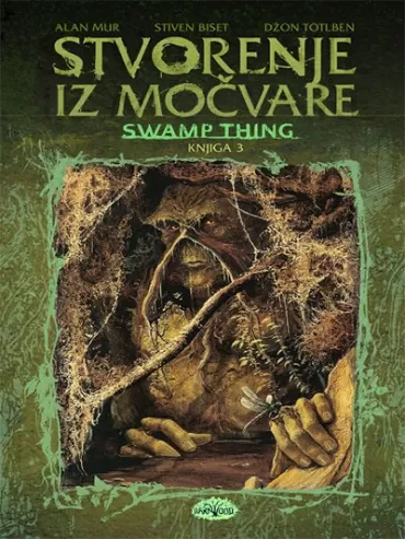 stvorenje iz močvare 3 alan mur