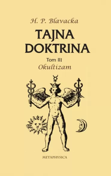 tajna doktrina iii okultizam helena petrovna blavacka