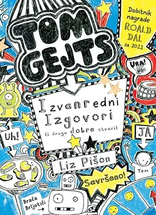 izvanredni izgovori (i druge dobre stvari) tom gejts liz pišon