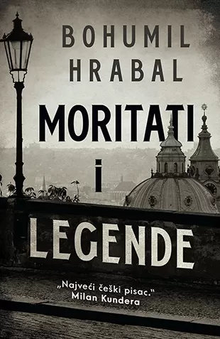 moritati i legende bohumil hrabal