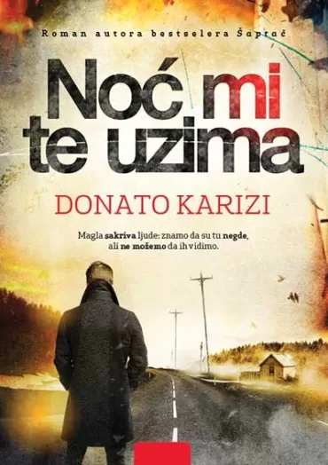 noć mi te uzima donato karizi