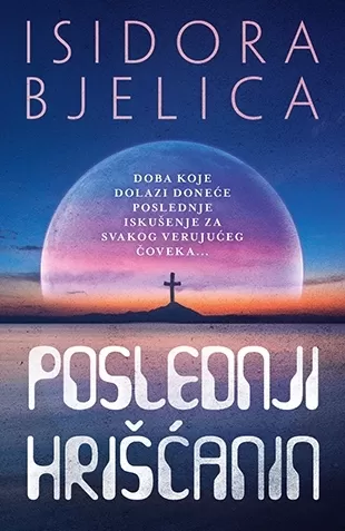 poslednji hrišćanin isidora bjelica
