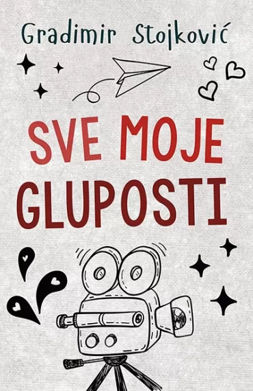 sve moje gluposti gradimir stojković