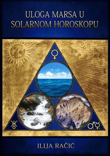 uloga marsa u solarnom horoskopu ilija račić