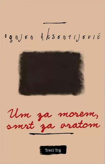 um za morem smrt za vratom ognjen aksentijević