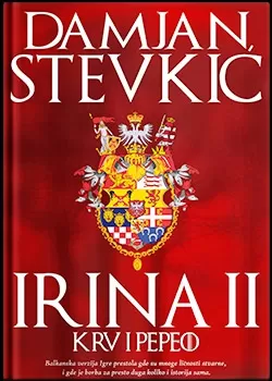 irina 2 krv i pepeo damjan stevkić