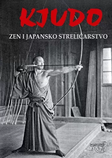 kjudo zen i japansko streličarstvo 