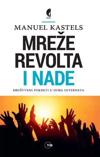mreže revolta i nade manuel kastels