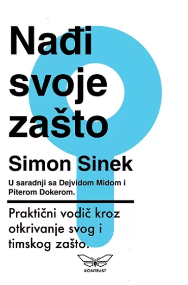 nađi svoje zašto simon sinek