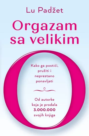 orgazam sa velikim o lu padžet