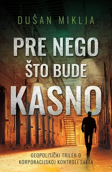 pre nego što bude kasno dušan miklja