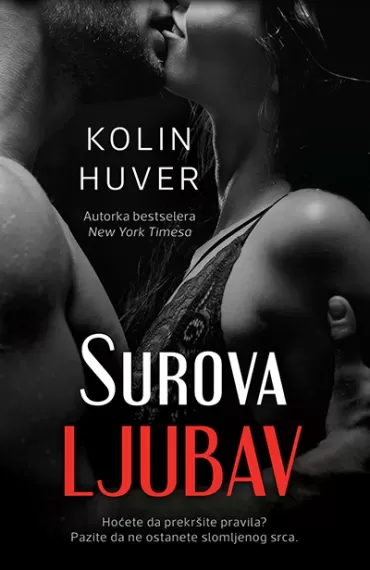 surova ljubav kolin huver