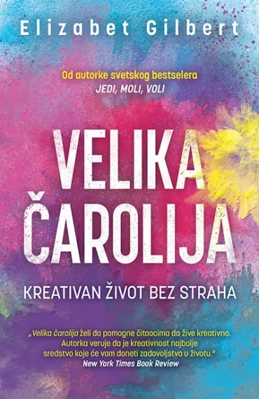velika čarolija elizabet gilbert