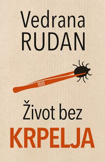 život bez krpelja vedrana rudan