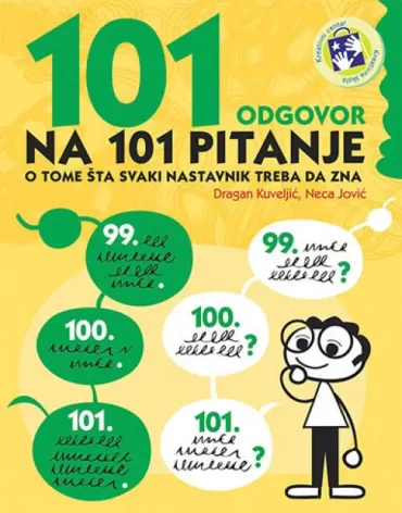 101 odgovor na 101 pitanje o tome šta svaki nastavnik treba da zna neca jović dragan kuveljić