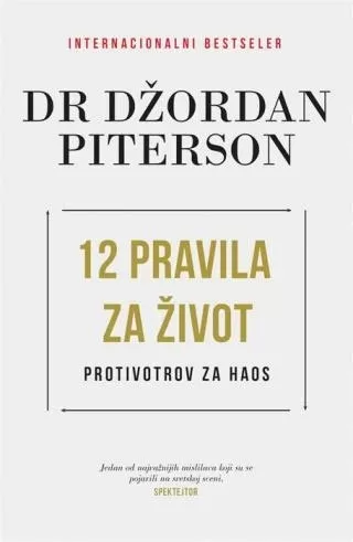 12 pravila za život džordan piterson