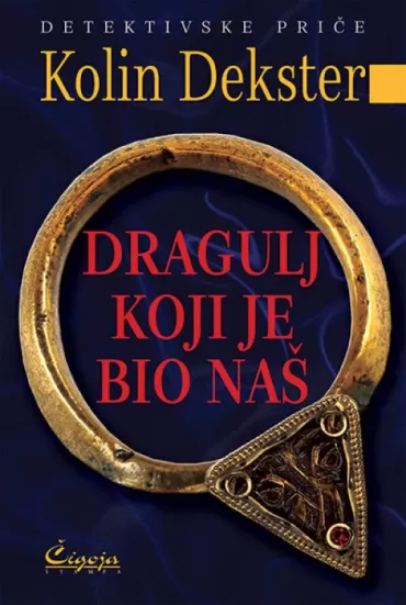 dragulj koji je bio naš kolin dekster
