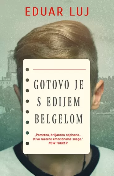 gotovo je s edijem belgelom eduar luj