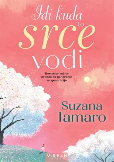 idi kuda te srce vodi suzana tamaro