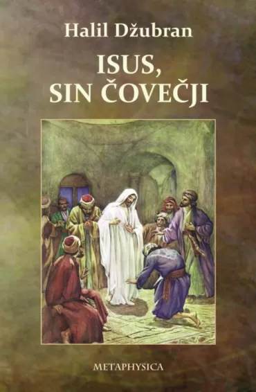 isus, sin čovečji halil džubran