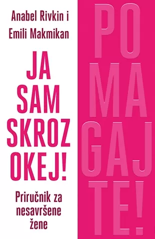 ja sam skroz okej pomagajte emili makmikan anabel rivkin