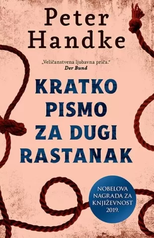 kratko pismo za dugi rastanak peter handke