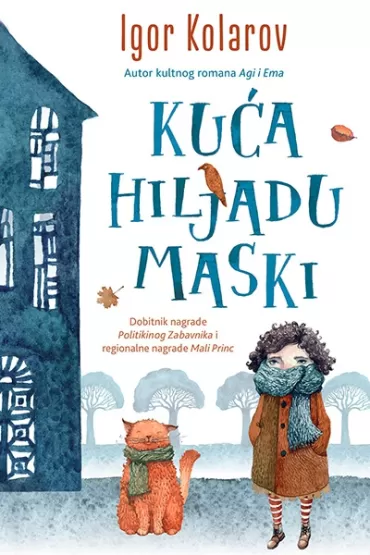 kuća hiljadu maski igor kolarov