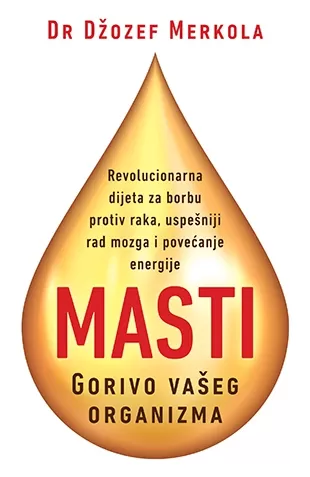 masti gorivo vašeg organizma džozef merkola