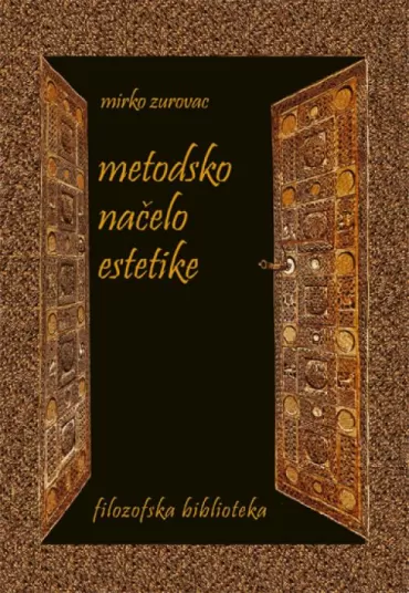 metodsko načelo estetike mirko zurovac