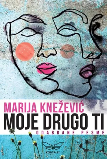 moje drugo ti odabrane pesme marija knežević