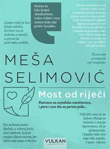 most od riječi meša selimović